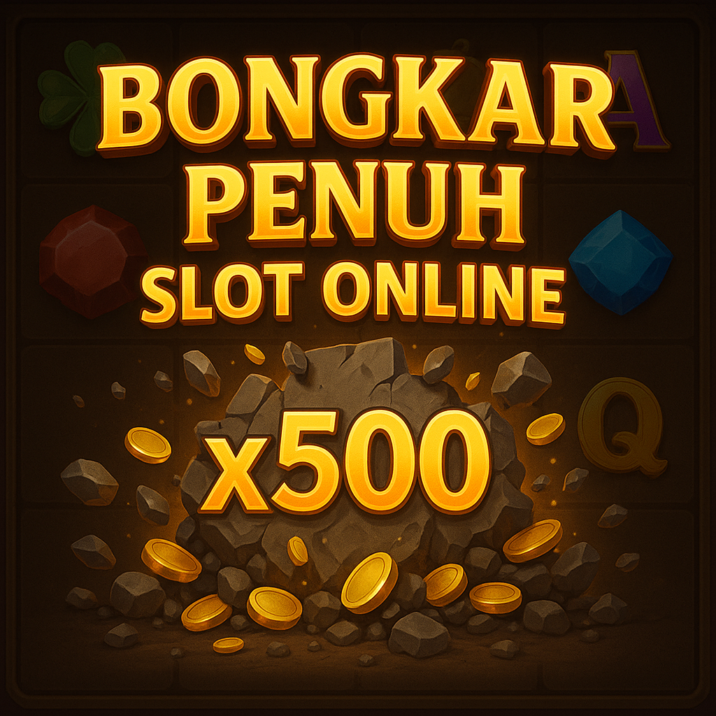 Bongkar Penuh Slot Online Pecahan x500